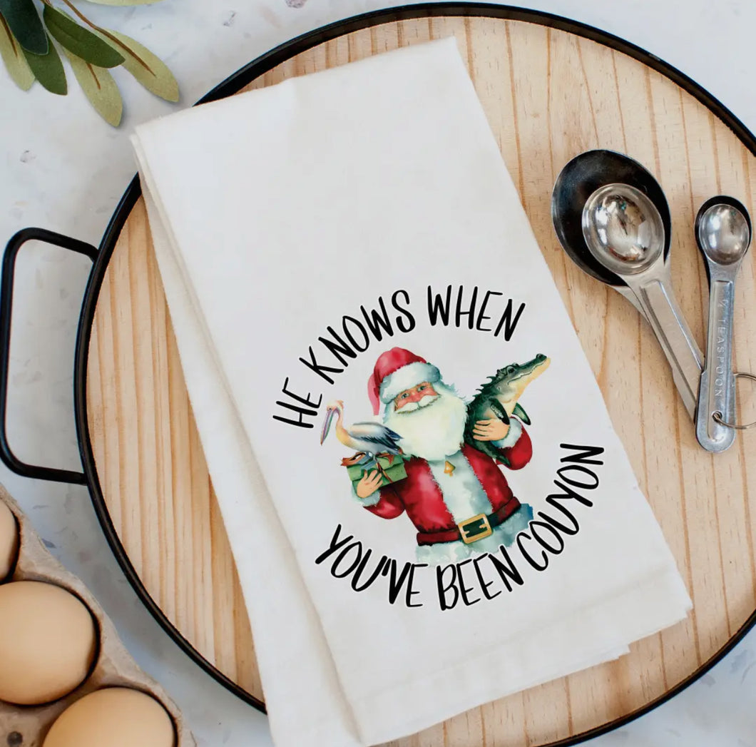 • CHRISTMAS TEA TOWEL - HE KNOWS WHEN YOU’VE BEEN COUYON