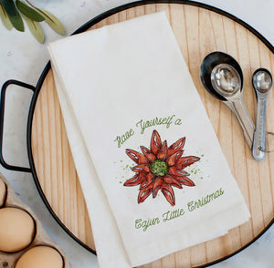 • CHRISTMAS TEA TOWEL - HAVE YOURSELF A CAJUN LITTLE CHRISTMAS