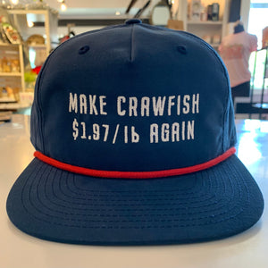 MAKE CRAWFISH $1.97/lb. AGAIN HAT